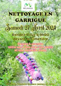 LE BONHEUR EST DANS LA GARRIGUE PROPRE : NETTOYAGE EN GARRIGUE - SAMEDI 27 AVRIL 2024