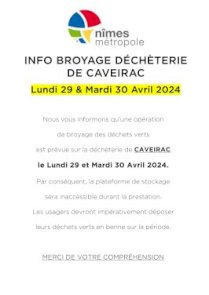 NM - INFO BROYAGE DÉCHÈTERIE DE CAVEIRAC - 29 & 30 AVRIL