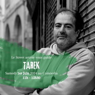 Le Street artiste vous guide : Tarek (1/1)