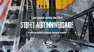 Les week-ends de l'art : Street A(rt)nniversaire