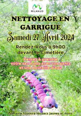 LE BONHEUR EST DANS LA GARRIGUE PROPRE : NETTOYAGE EN GARRIGUE - SAMEDI 27 AVRIL 2024 (1/1)