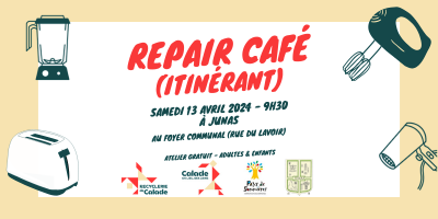CALADE : REPAIR CAFÉ à JUNAS (1/1)